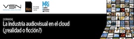 La Jornada sobre industria audiovisual y cloud se amplía también a Madrid
