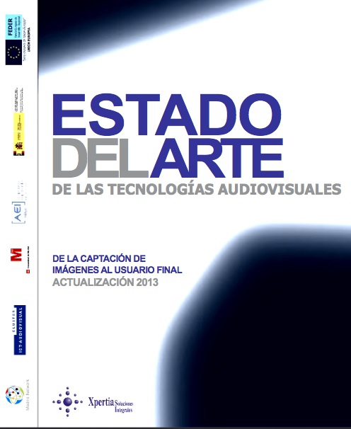 Estado del arte de las tecnologías audiovisuales