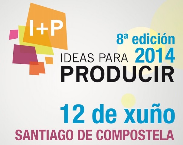 I+P Ideas para Producir