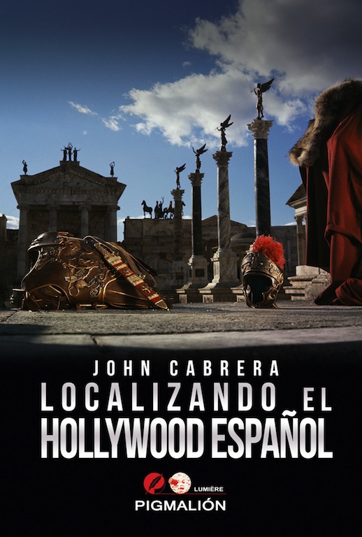 John Cabrera: localizando el Hollywood español