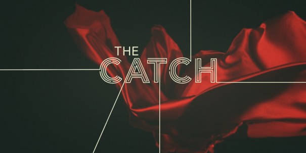 The Catch (ABC)