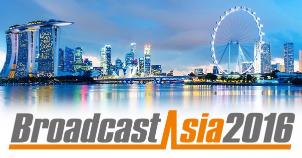 BroadcastAsia 2016