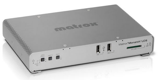 Matrox Monarch LCS