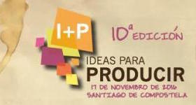 I+P Ideas para Producir