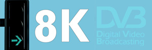 DVB publishes the first specifications for the provision of 8K UHD video services