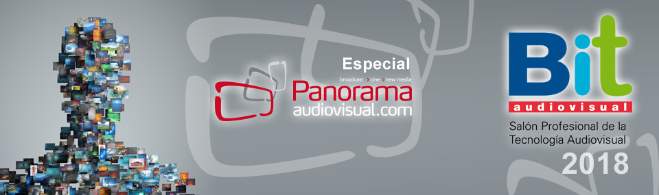 Panorama Audiovisual – Especial BROADCAST 2018