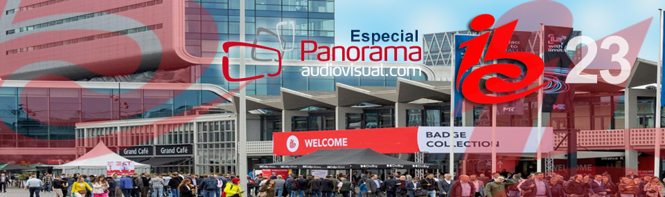 Panorama Audiovisual – Especial IBC 2023