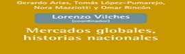 Mercados globales, historias nacionales