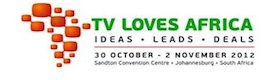 Tv Loves Africa: un evento a tener muy en cuenta en un continente emergente
