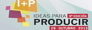 El Pitching ‘I+P Ideas Para Producir’ abre la convocatoria de 2015