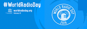 El Día Mundial de la Radio 2016 celebra el papel del medio en catástrofes y emergencias