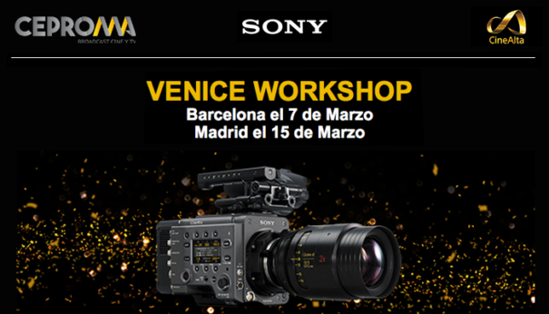 Workshop Sony Venice en Ceproma