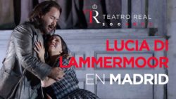 Lucia di Lammermoor (Teatro Real)