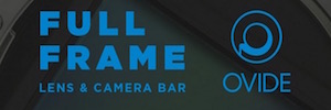 Ovide organiza en Madrid y Barcelona su ‘Full Frame lens & camera Bar’