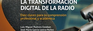 ‘La transformación digital de la radio’ desde la perspectiva de 35 profesionales