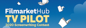 Filmarket Hub lanza un nuevo concurso internacional de pilotos de serie