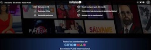 Mediaset España internacionaliza su servicio Mitele Plus