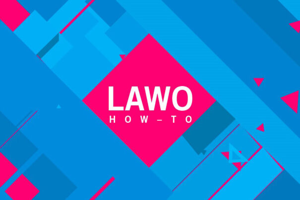 Lawo How-To