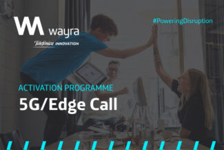 5G:Edge Call Wayra