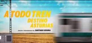 ¡A todo tren! Destino Asturias