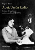 Aquí, Union Radio (Ed. Cátedra)