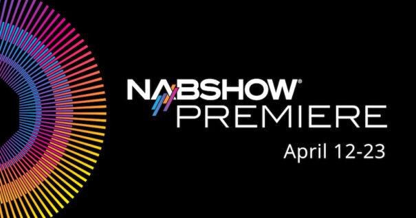 NAB Show Premiere 2021