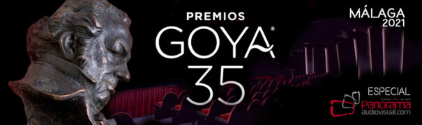 Especial Goyas 2021