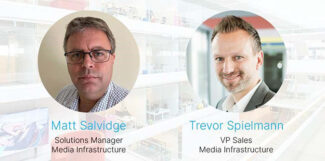 EVS - Matt Salvidge - Trevor Spielmann - Media infrastructure
