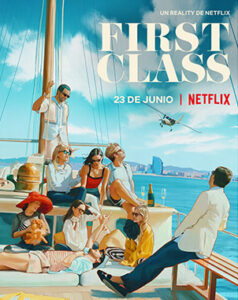 First Class - Netflix - Rara Avid - The Mediapro Studio