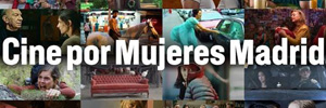 El Festival Cine por Mujeres regresa a Madrid con 20 sedes y 69 largometrajes