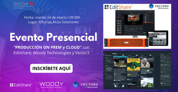 Aicox - Evento - Editshare Woody Technologies Vector 3