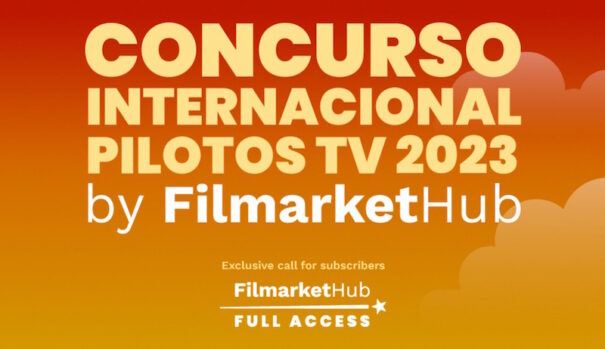 Concurso Internacional Pilotos Tv 2023 FimarketHub