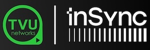 TVU junto a InSync avanzan juntos en la compensación de movimiento y desentrelazado en la nube