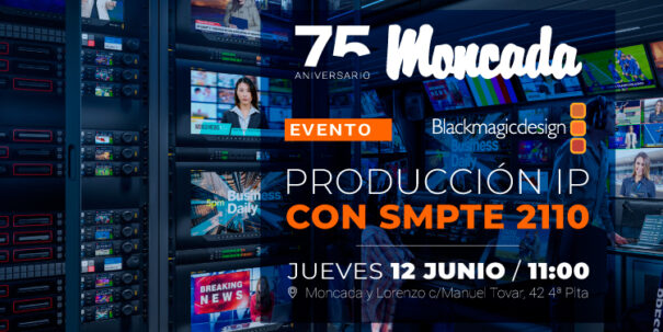 Jornada Moncada - Blackmagic 12 junio