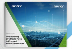 Nevion - Sony - Whitepaper - Orquestación automatizada IP
