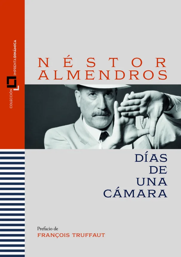 ECAM - DAMA - Días de una cámara - Néstor Almendros